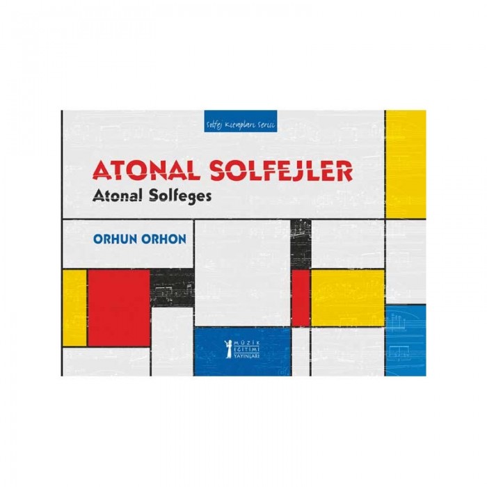 Atonal Solfejler - Orhun Orhon