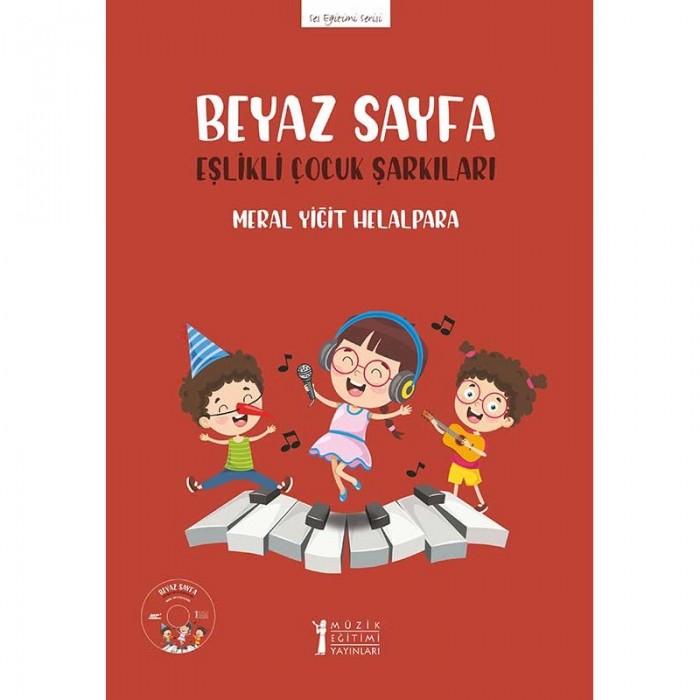 Beyaz Sayfa - Eşlikli Çocuk Şarkıları - Meral Yiğit Helalpara