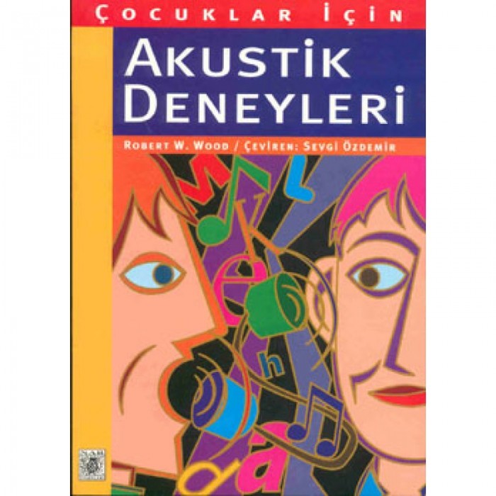 Çocuklar İçin Akustik Deneyleri - Robert W.Wood