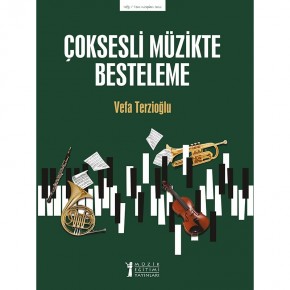 Çoksesli Müzikte Besteleme - Vefa Terzioğlu
