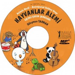Hayvanlar Alemi – Eşlikli Çocuk Şarkıları - Süleyman Tarman ( CD'li)