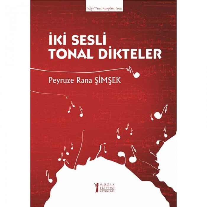 İki Sesli Tonal Dikteler - Peyruze Rana Şimşek