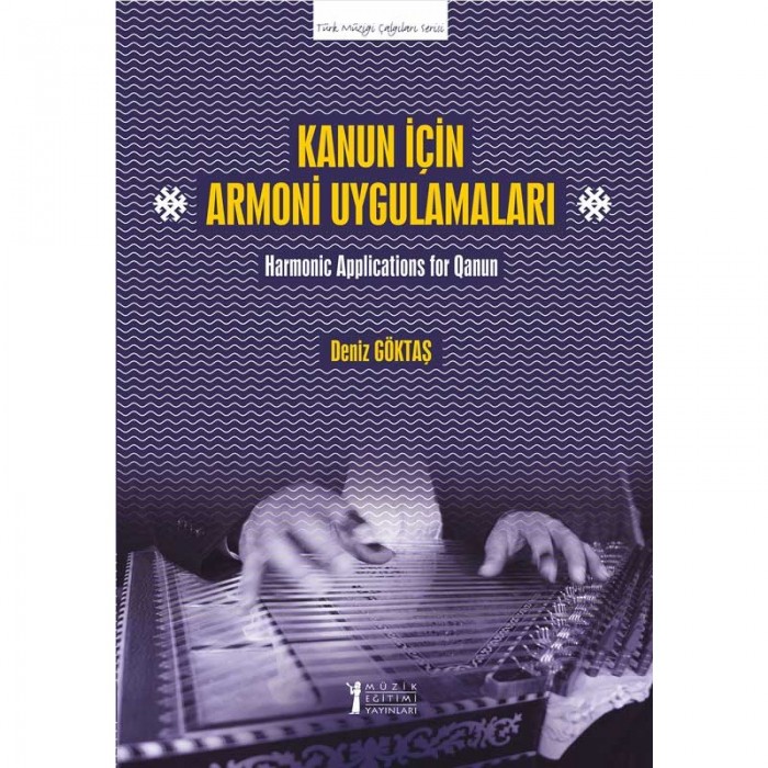 Kanun için Armoni Uygulamaları - Deniz Göktaş