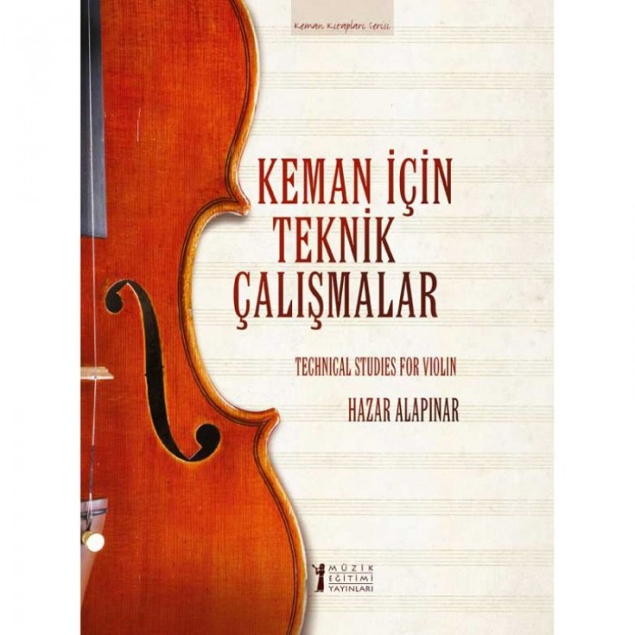 Keman için Teknik Çalışmalar - Hazar Alapınar