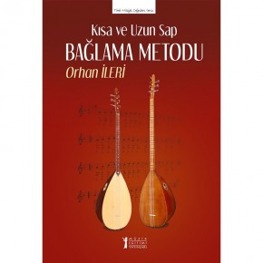 Kısa ve Uzun Sap Bağlama Metodu - Orhan İleri