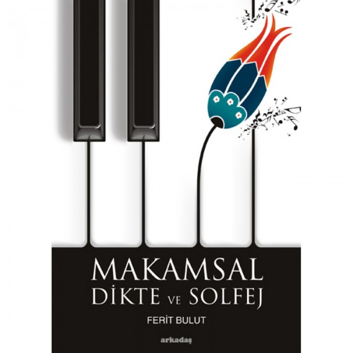 Makamsal Dikte ve Solfej - Ferit Bulut