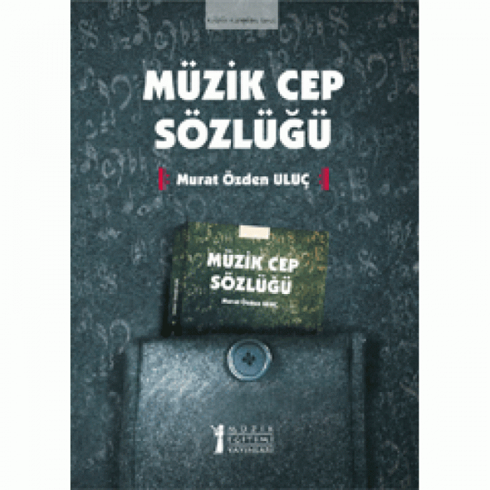Müzik Cep Sözlüğü - Murat Özden Uluç