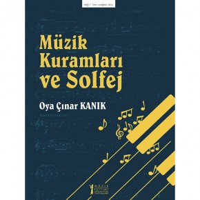 Müzik Kuramları ve Solfej - Oya Çınar Kanık