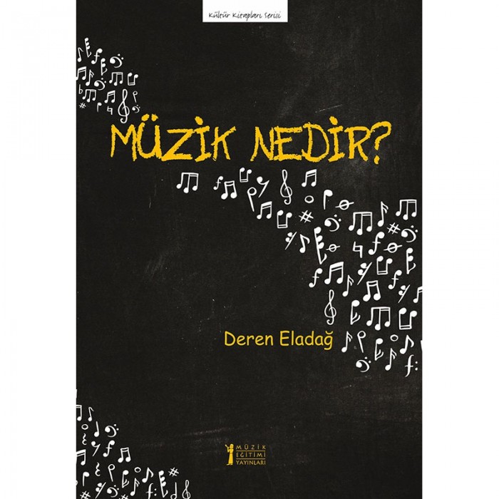 Müzik Nedir? - Deren Eladağ