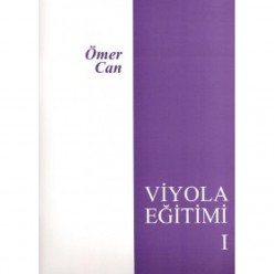 Viyola Eğitimi - 1 - Ömer Can