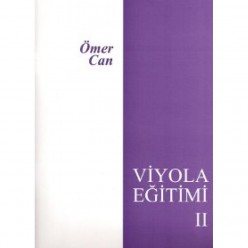 Viyola Eğitimi - 2 - Ömer Can